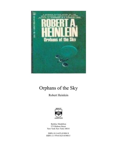 Robert A. Heinlein: Orphans Of The Sky (Paperback, 1970, Berkley)