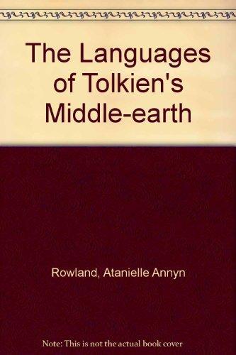 Ruth S. Noel: The Languages of Tolkien's Middle-Earth (1980)