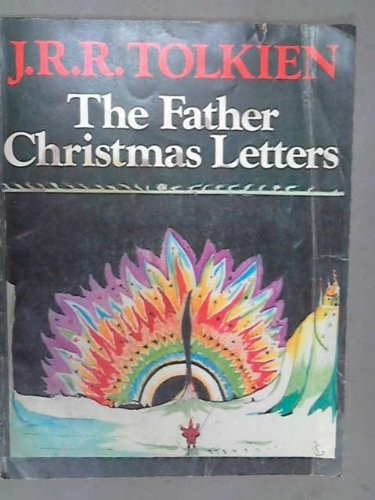 J.R.R. Tolkien: The Father Christmas letters (1979, Houghton Mifflin)