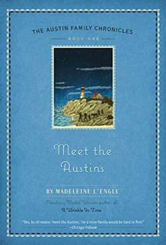 Madeleine L'Engle: Meet the Austins (1997, St. Martin's Press)