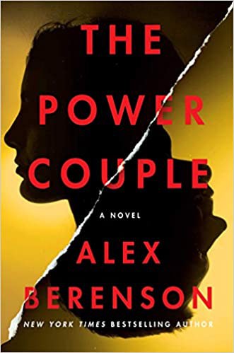 Alex Berenson: Power Couple (2021, Simon & Schuster)