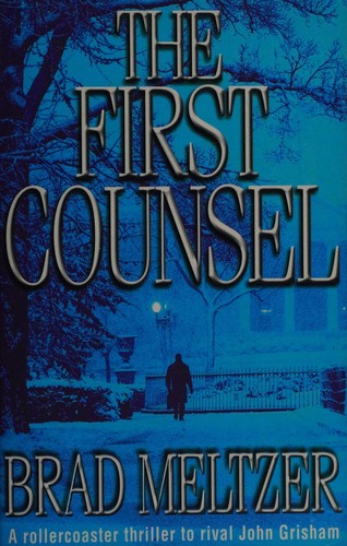 Brad Meltzer: The First Counsel (2001, Coronet)