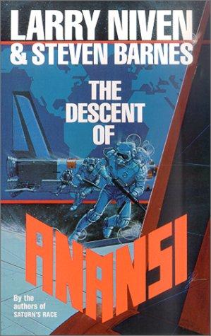 Larry Niven: Descent of Anansi (Hardcover, 1999, Tandem Library)