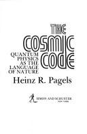 Heinz R. Pagels: The cosmic code (1984, Bantam Books)