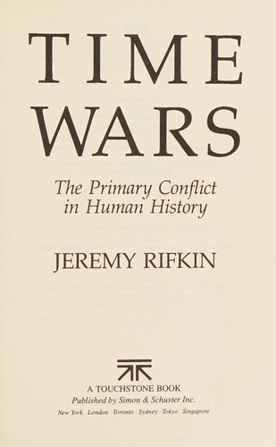 Jeremy Rifkin: Time wars (Simon & Schuster)