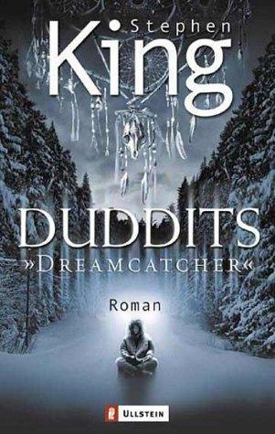 Stephen King: Dreamcatcher- Duddits. (German language, 2003)