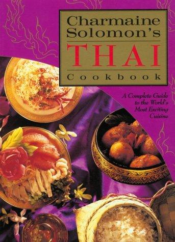 Charmaine Solomon: Charmaine Solomon's Thai Cookbook (Paperback, Tuttle Publishing, Tuttle Pub)