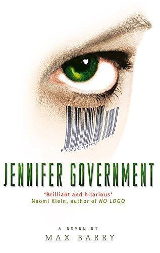 Max Barry: Jennifer Government