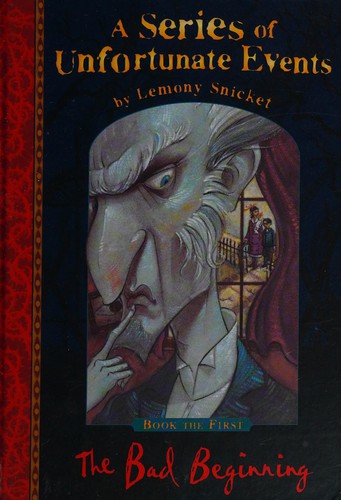 Lemony Snicket: The bad beginning (2001, Egmont Books)