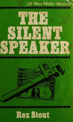 Rex Stout: The silent speaker. (1972, Tom Stacey)