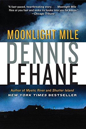 Dennis Lehane: Moonlight Mile (2012)