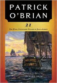 Patrick O'Brian, Simon Vance, Richard Snow, William Waldegrave: 21: The Final Unfinished Voyage of Jack Aubrey (2010, W.W. Norton)