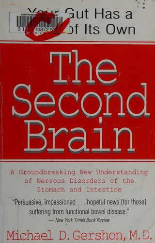 Michael D. Gershon: The second brain (1999, HarperPerennial)