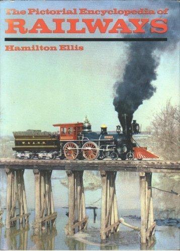 C. Hamilton Ellis: Pictoral Encyclopedia of Railways (1968)