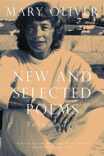 Mary Oliver: New and Selected Poems (Hardcover, 2005, Beacon Press)