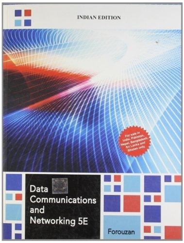 Behrouz A. Forouzan: Data Communications and Networking 5E (2013, McGraw Hill Education (India) Private Limited)