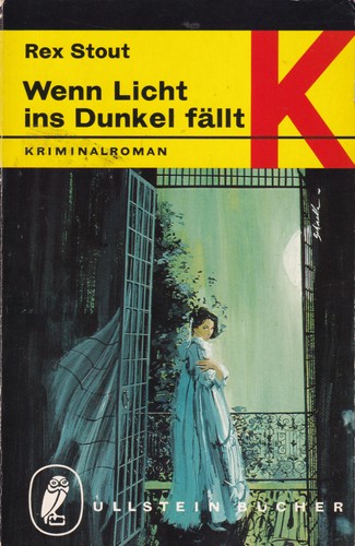 Rex Stout: Wenn Licht ins Dunkle fällt (German language, 1967, Ullstein)