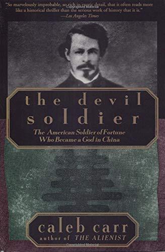 Caleb Carr: The Devil Soldier (1995)