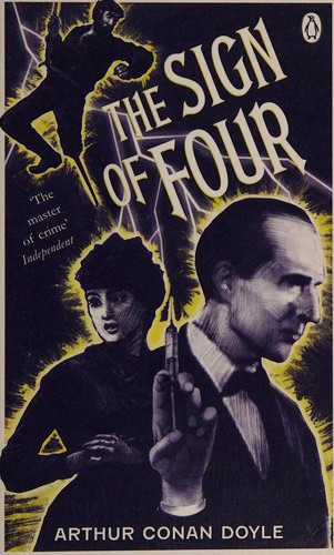 Arthur Conan Doyle, Arthur Conan Doyle: The Sign of Four (Paperback, 2007, Penguin Books)