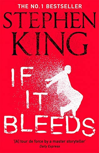 Stephen King: If It Bleeds (Paperback)