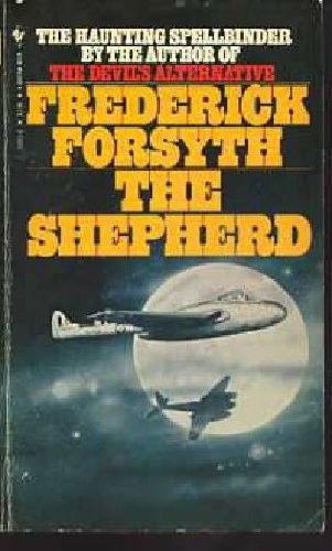 Frederick Forsyth: The Shepherd (Paperback, Bantam Books, Brand: Bantam Books (Mm))