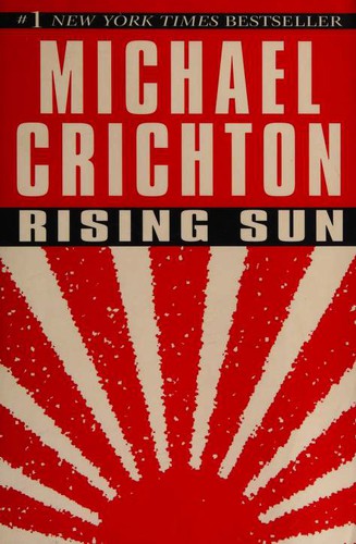 Michael Crichton: Rising Sun (Paperback, 1997, Ballantine Books)