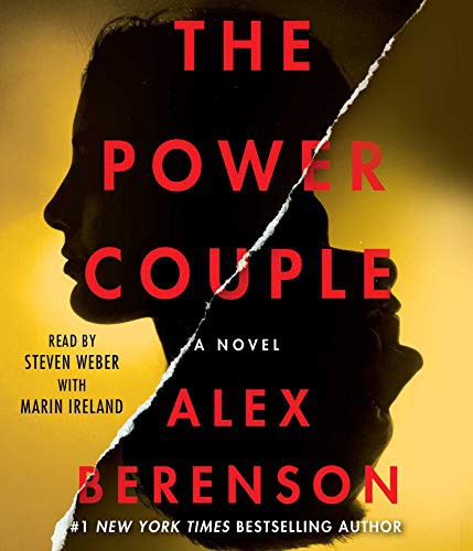 Marin Ireland, Alex Berenson, Steven Weber: The Power Couple (AudiobookFormat, 2021, Simon & Schuster Audio)