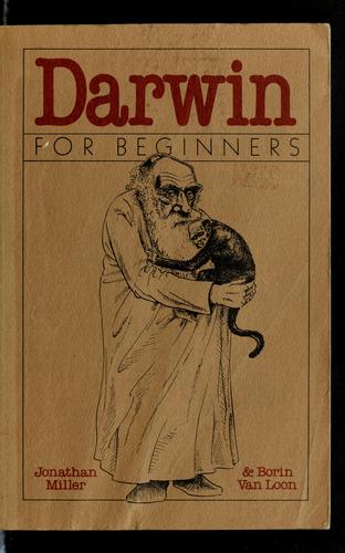 Jonathan Miller: Darwin for beginners (1982, Pantheon Books)