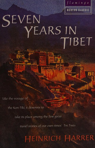 Heinrich Harrer: Seven years in Tibet (1988, Paladin)