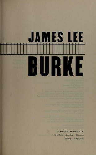 James Lee Burke: Last car to Elysian Fields (2003, Simon & Schuster)