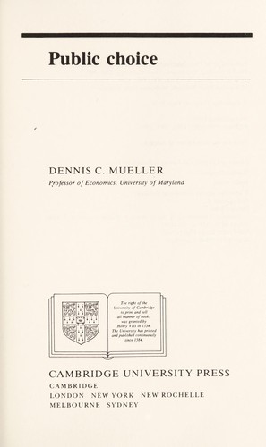 Dennis C. Mueller: Public choice (1979, Cambridge University Press)