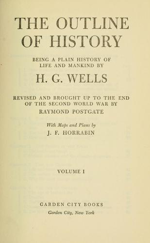 H. G. Wells: The outline of history (1949, Garden City Pub. Co.)