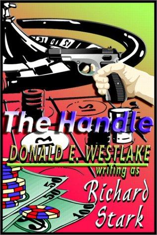 Richard Stark: The Handle (AudiobookFormat, 2000, Books on Tape, Inc.)