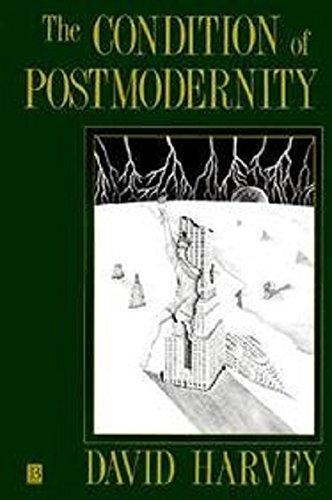 David Harvey: The Condition of Postmodernity