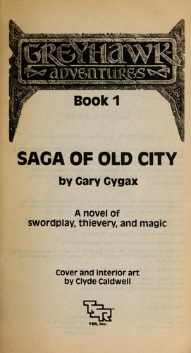 Gary Gygax: Saga of Old City (Greyhawk Adventures Novels, Book 1) (Random House Childrens Books)