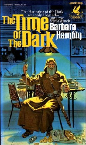 Barbara Hambly: Time of the Dark (2000, Ballantine Books)