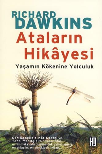 Richard Dawkins: Ataların Hikâyesi (Paperback, Turkish language, 2008, Hil Yayın)