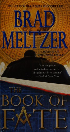 Brad Meltzer: Book of Fate (2011, Grand Central Publishing)