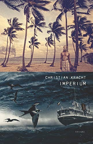 Christian Kracht: Imperium (Hardcover, Swedish language, 2013, Ersatz)