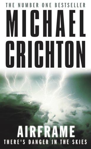 Michael Crichton: Airframe (Paperback, 2006, Arrow Books Ltd)