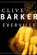 Clive Barker: Everville (1999, HarperCollins Publishers)