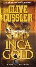 Clive Cussler: Inca Gold (Paperback, Pocket Star)