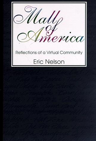 Nelson, Eric: The Mall of America (1998, Galde Press)