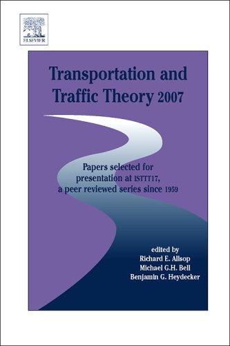 Transportation and Traffic Theory 2007 (Hardcover, 2007, Elsevier Science)