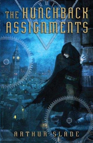 Arthur G. Slade: The hunchback assignments (2009, Wendy Lamb Books)