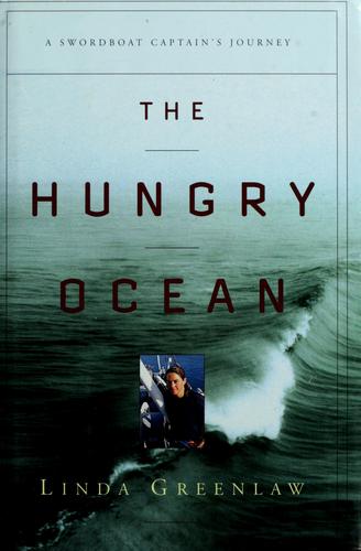 Linda Greenlaw: The hungry ocean (1999, Hyperion)