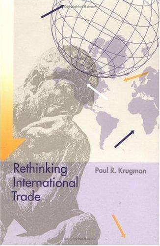 Paul Krugman: Rethinking International Trade (Paperback, 1994, The MIT Press)