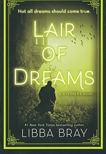 Libba Bray: Lair Of Dreams (Hardcover, Turtleback)