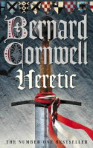 Bernard Cornwell: Heretic (The Grail Quest #3) (HarperCollins Publishers Ltd)