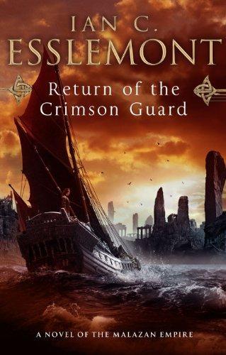 Ian Cameron Esslemont: Return of the Crimson Guard